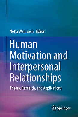 eBook (pdf) Human Motivation and Interpersonal Relationships de Netta Weinstein