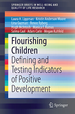 Couverture cartonnée Flourishing Children de Laura H. Lippman, Kristin Anderson Moore, Lina Guzman