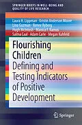 E-Book (pdf) Flourishing Children von Laura H. Lippman, Kristin Anderson Moore, Lina Guzman