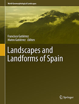 Fester Einband Landscapes and Landforms of Spain von 