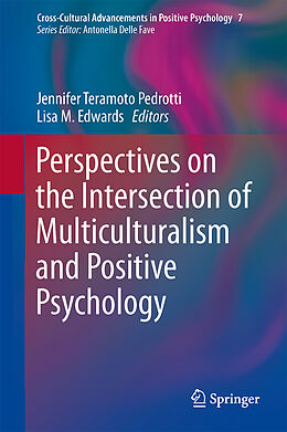 Livre Relié Perspectives on the Intersection of Multiculturalism and Positive Psychology de 