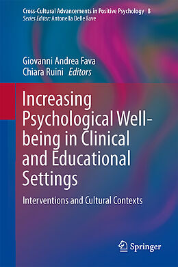 Livre Relié Increasing Psychological Well-being in Clinical and Educational Settings de 