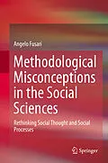 E-Book (pdf) Methodological Misconceptions in the Social Sciences von Angelo Fusari