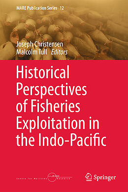 Livre Relié Historical Perspectives of Fisheries Exploitation in the Indo-Pacific de 