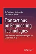E-Book (pdf) Transactions on Engineering Technologies von Gi-Chul Yang, Sio-Iong Ao, Len Gelman