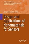 E-Book (pdf) Design and Applications of Nanomaterials for Sensors von Jorge M. Seminario