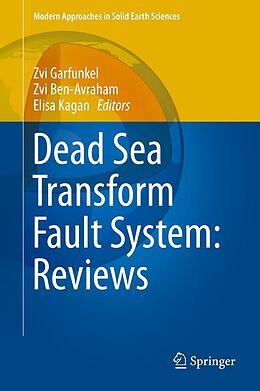 eBook (pdf) Dead Sea Transform Fault System: Reviews de Zvi Garfunkel, Zvi Ben-Avraham, Elisa Kagan