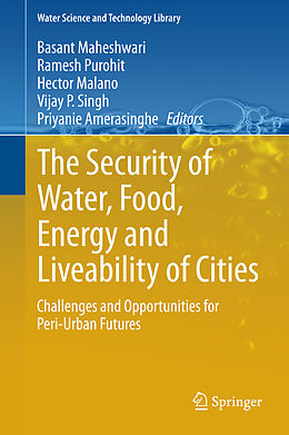 Fester Einband The Security of Water, Food, Energy and Liveability of Cities von 