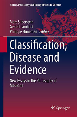 Fester Einband Classification, Disease and Evidence von 