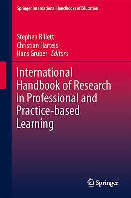 Livre Relié International Handbook of Research in Professional and Practice-based Learning de 