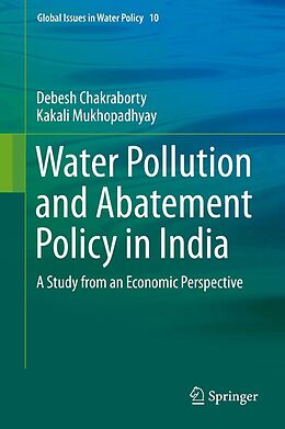 eBook (pdf) Water Pollution and Abatement Policy in India de Debesh Chakraborty, Kakali Mukhopadhyay