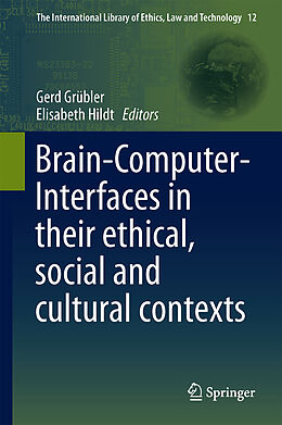 Livre Relié Brain-Computer-Interfaces in their ethical, social and cultural contexts de 