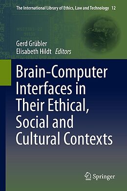 eBook (pdf) Brain-Computer-Interfaces in their ethical, social and cultural contexts de Gerd Grübler, Elisabeth Hildt