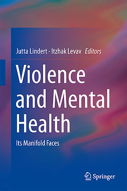 Livre Relié Violence and Mental Health de 