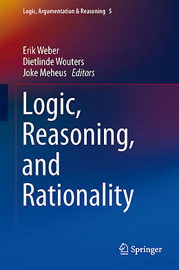 Livre Relié Logic, Reasoning, and Rationality de 