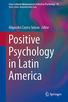 Livre Relié Positive Psychology in Latin America de 