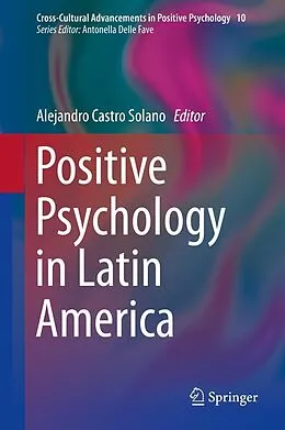 E-Book (pdf) Positive Psychology in Latin America von Alejandro Castro Solano