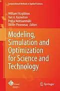 E-Book (pdf) Modeling, Simulation and Optimization for Science and Technology von William Fitzgibbon, Yuri A. Kuznetsov, Pekka Neittaanmäki