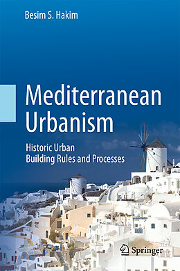 Livre Relié Mediterranean Urbanism de Besim S. Hakim