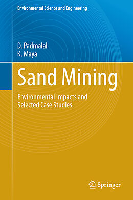 Fester Einband Sand Mining von K. Maya, D. Padmalal