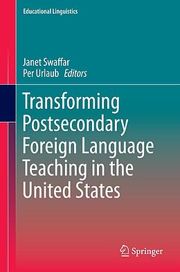 E-Book (pdf) Transforming Postsecondary Foreign Language Teaching in the United States von 