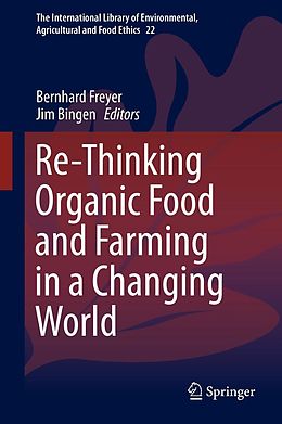 eBook (pdf) Re-Thinking Organic Food and Farming in a Changing World de 