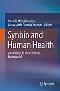 E-Book (pdf) Synbio and Human Health von Iñigo de Miguel Beriain, Carlos María Romeo Casabona