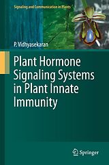 eBook (pdf) Plant Hormone Signaling Systems in Plant Innate Immunity de P. Vidhyasekaran