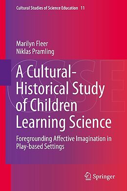 eBook (pdf) A Cultural-Historical Study of Children Learning Science de Marilyn Fleer, Niklas Pramling
