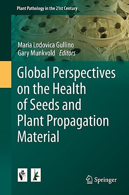 eBook (pdf) Global Perspectives on the Health of Seeds and Plant Propagation Material de 