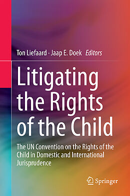 Livre Relié Litigating the Rights of the Child de 
