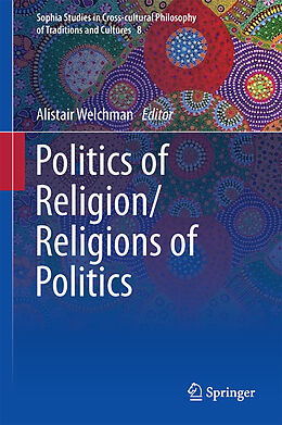 Livre Relié Politics of Religion/Religions of Politics de 