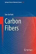 E-Book (pdf) Carbon Fibers von Soo-Jin Park