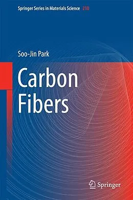 E-Book (pdf) Carbon Fibers von Soo-Jin Park