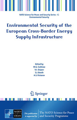 E-Book (pdf) Environmental Security of the European Cross-Border Energy Supply Infrastructure von 