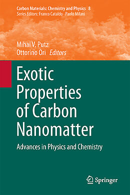 Livre Relié Exotic Properties of Carbon Nanomatter de 