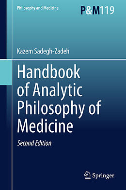 Fester Einband Handbook of Analytic Philosophy of Medicine von Kazem Sadegh-Zadeh