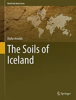 E-Book (pdf) The Soils of Iceland von Olafur Arnalds