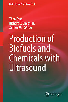 Livre Relié Production of Biofuels and Chemicals with Ultrasound de 