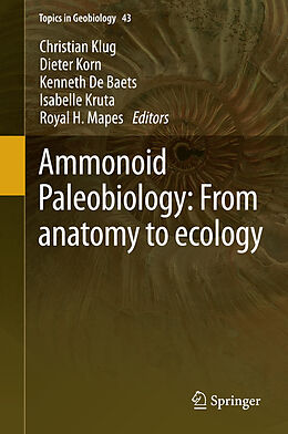 E-Book (pdf) Ammonoid Paleobiology: From anatomy to ecology von 
