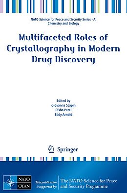 E-Book (pdf) Multifaceted Roles of Crystallography in Modern Drug Discovery von 