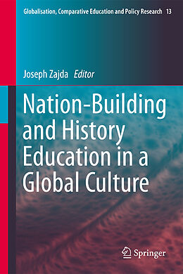 Fester Einband Nation-Building and History Education in a Global Culture von 