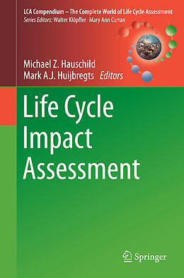 Livre Relié Life Cycle Impact Assessment de 