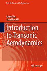 Livre Relié Introduction to Transonic Aerodynamics de Saeed Farokhi, Roelof Vos