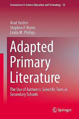 Fester Einband Adapted Primary Literature von Anat Yarden, Linda M. Phillips, Stephen P. Norris