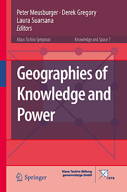 Livre Relié Geographies of Knowledge and Power de 