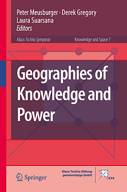 E-Book (pdf) Geographies of Knowledge and Power von 
