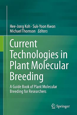 E-Book (pdf) Current Technologies in Plant Molecular Breeding von 