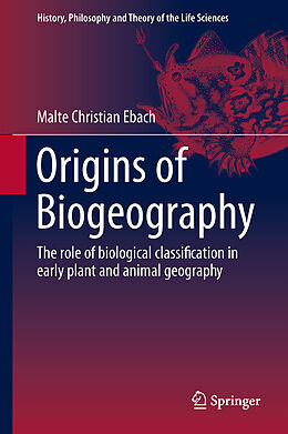 Fester Einband Origins of Biogeography von Malte Christian Ebach