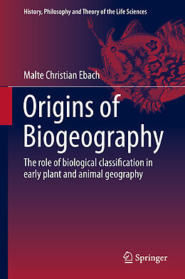 E-Book (pdf) Origins of Biogeography von Malte Christian Ebach